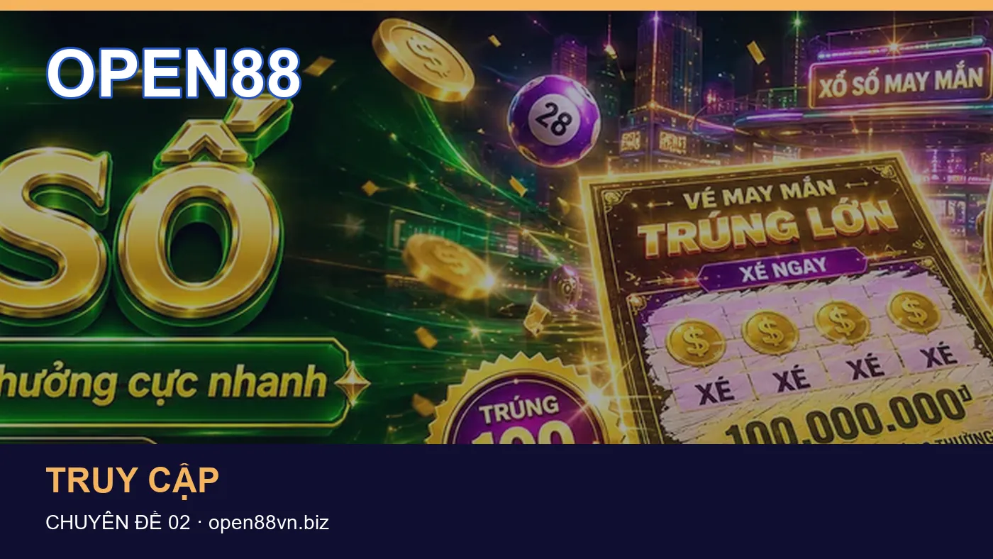 Những nhầm lẫn thường gặp khi đọc nội dung Truy cập trên OPEN88