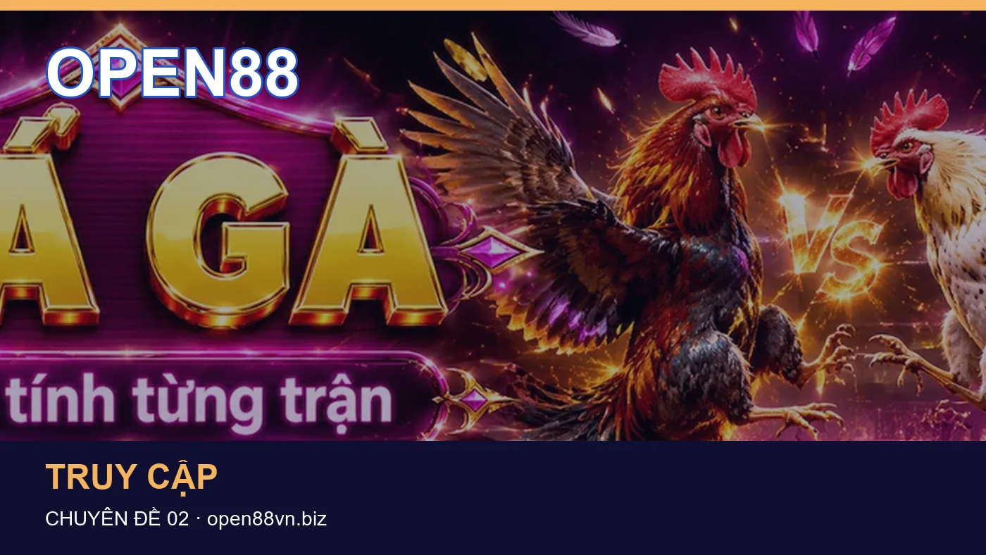Cách bắt đầu đọc chuyên mục Tài khoản trên OPEN88