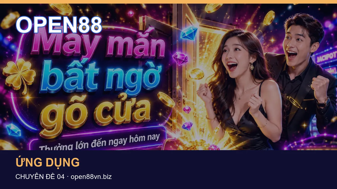 Đối chiếu nguồn và thời điểm cập nhật trong Ứng dụng của OPEN88